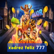 xadrez feliz 777